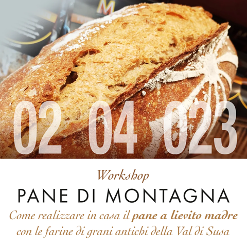 WORKSHOP PANE DI MONTAGNA CON GRANI ANTICHI