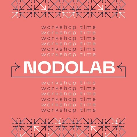NODOLAB DI MARZO: 8 WORKSHOP CREATIVI 