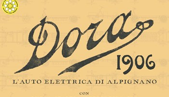 Dora ig Borgatta's Factory: DORA 1906 L'AUTO ELETTRICA DI ALPIGNANO all'Ecomuseo Cruto