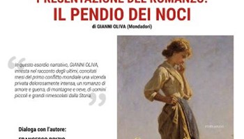 Presentazione del romanzo IL PENDIO DEI NOCI di GIANNI OLIVA