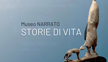 Museo Narrato: Storie di Vita