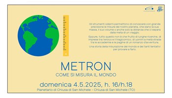 Metron: la misura del mondo al Planetario di Chiusa di San Michele