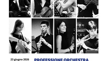 Professione Orchestra: Due concerti per giovani talenti