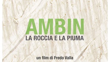 "AMBIN, La Roccia e la piuma" a Novalesa e Chianocco